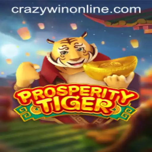 Explore the Exciting World of ProsperityTiger and CRAZYWIN